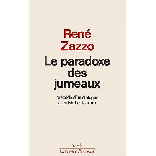 Le Paradoxe des jumeaux : précédé d'un dialogue avec Michel Tournier · Occasion