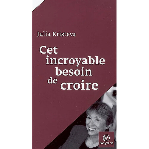 Cet incroyable besoin de croire · Occasion