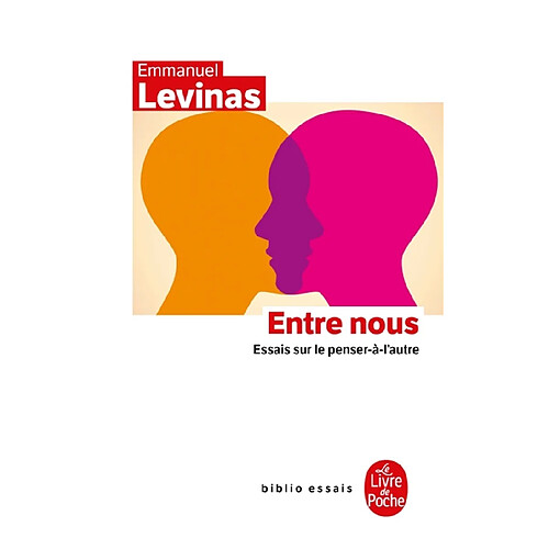Entre nous : essais sur le penser-à-l'autre · Occasion