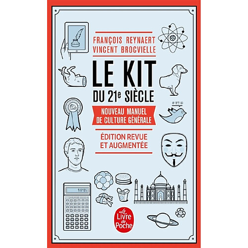 Le kit du 21e siècle : nouveau manuel de culture générale · Occasion