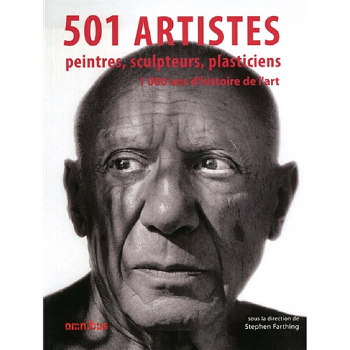 501 artistes : peintres, sculpteurs, plasticiens : 1.000 ans d'histoire de l'art · Occasion