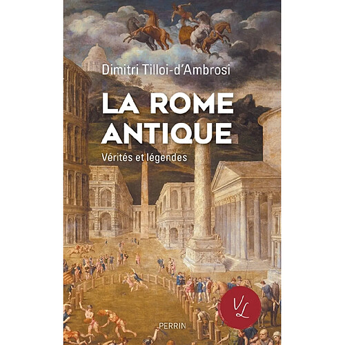 La Rome antique · Occasion