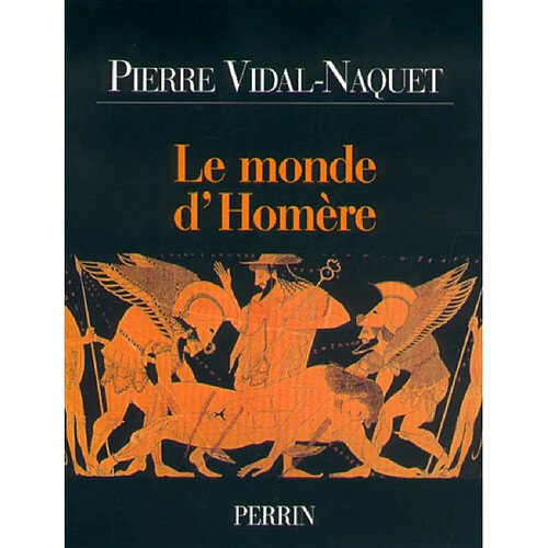 Le monde d'Homère · Occasion