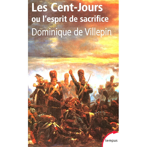 Les Cent-Jours ou L'esprit de sacrifice · Occasion