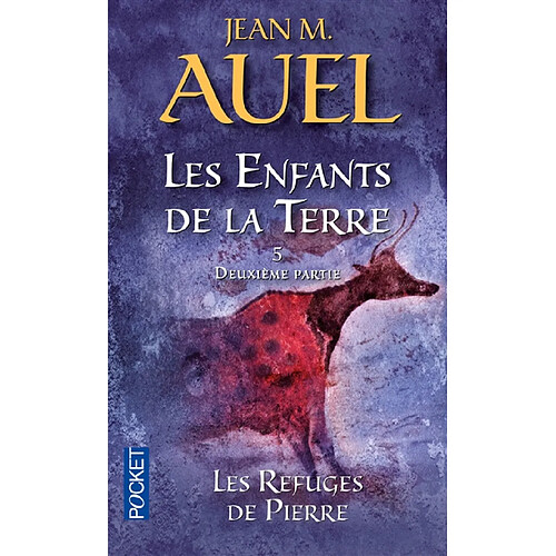 Les enfants de la Terre. Vol. 5. Les refuges de pierre. Vol. 2 · Occasion