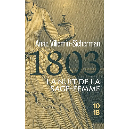 Une enquête de Victoire Montfort. 1803, la nuit de la sage-femme · Occasion