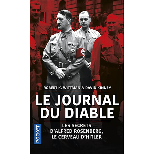 Le journal du diable : les secrets d'Alfred Rosenberg, le cerveau d'Hitler · Occasion