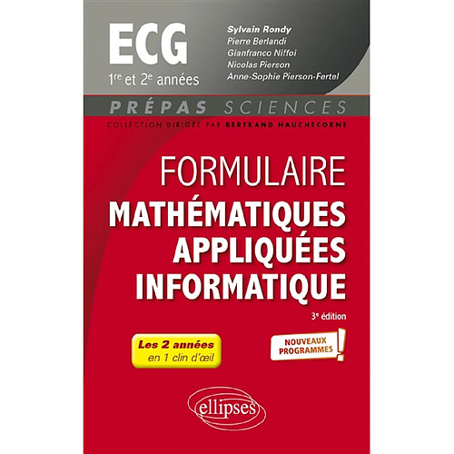 Formulaire mathématiques appliquées informatique ECG 1re et 2e années : nouveaux programmes