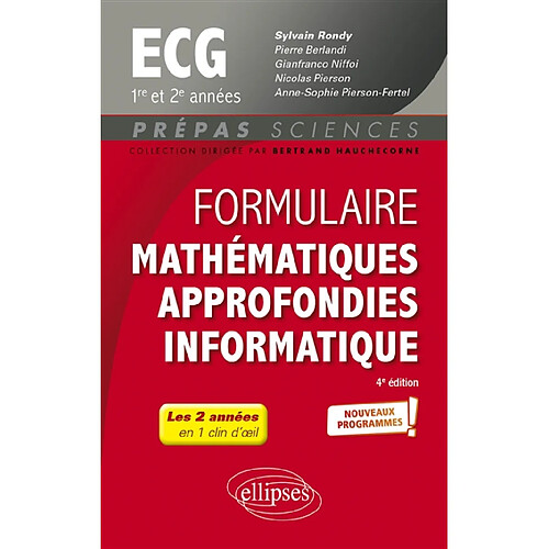 Formulaire mathématiques approfondies informatique ECG 1re et 2e années : nouveaux programmes
