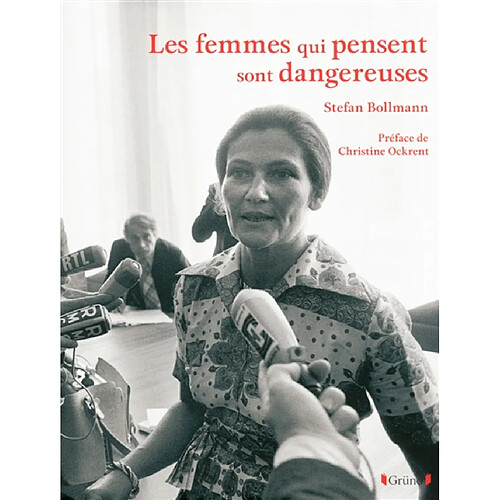 Les femmes qui pensent sont dangereuses · Occasion