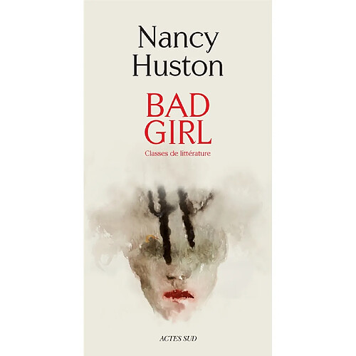 Bad girl : classes de littérature : récit · Occasion