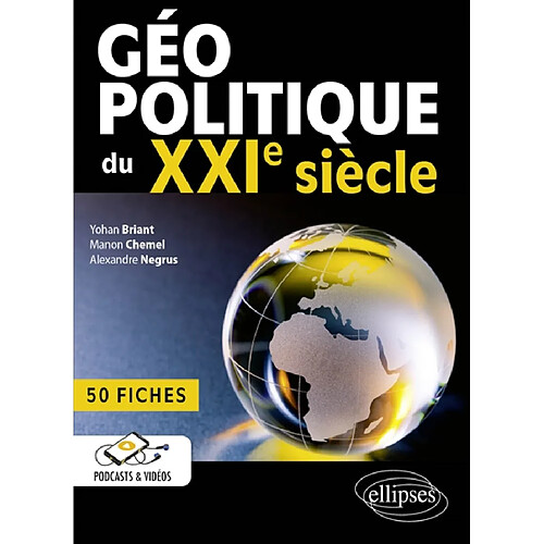 Géopolitique du XXIe siècle : 50 fiches · Occasion