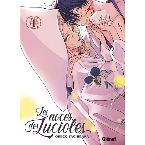 Les noces des lucioles. Vol. 1