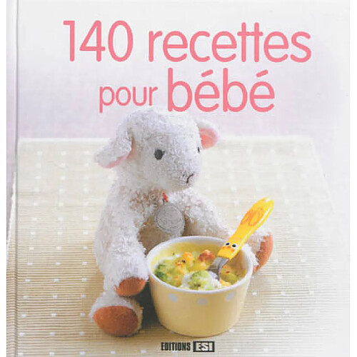 140 recettes pour bébé · Occasion