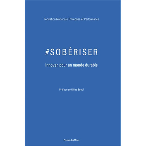 #sobériser : innover pour un monde durable · Occasion