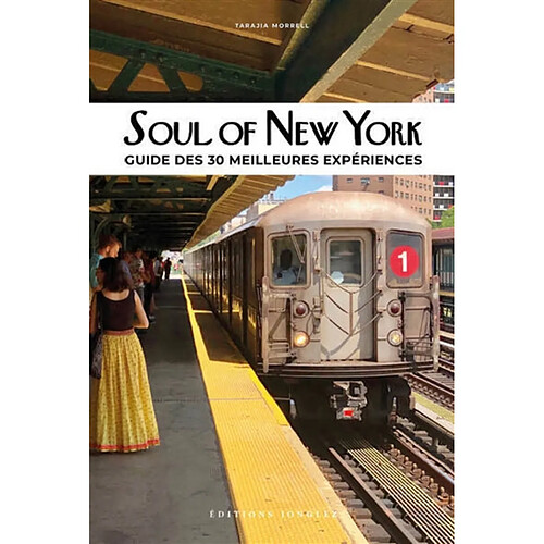 Soul of New York : guide des 30 meilleures expériences · Occasion