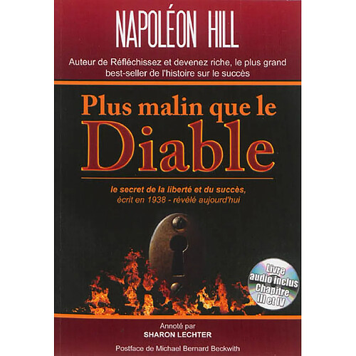 Plus malin que le diable : le secret de la liberté et du succès, écrit en 1938, révélé aujourd'hui