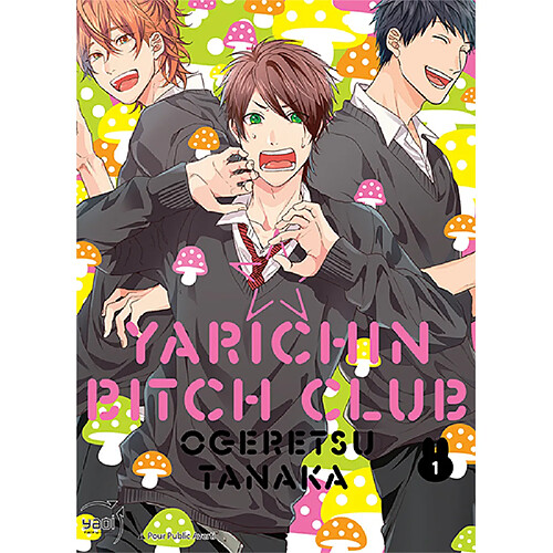 Yarichin bitch club. Vol. 1 · Occasion