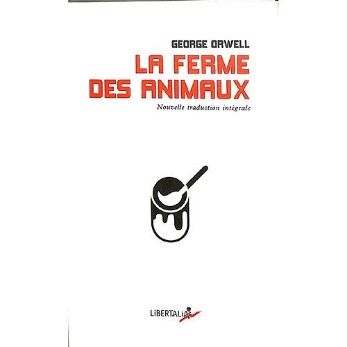 La ferme des animaux : un conte de fées