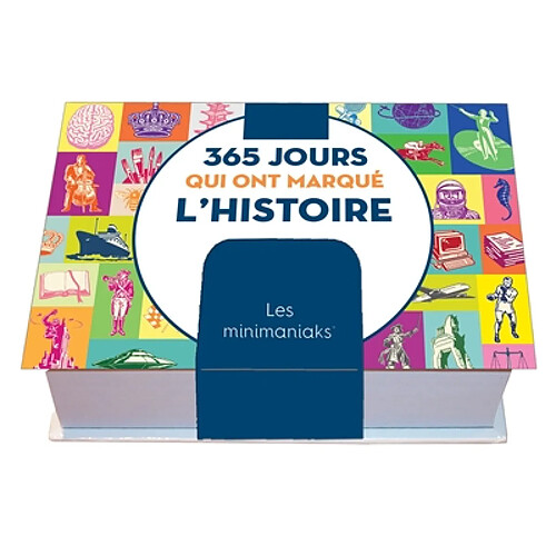 365 jours qui ont marqué l'histoire
