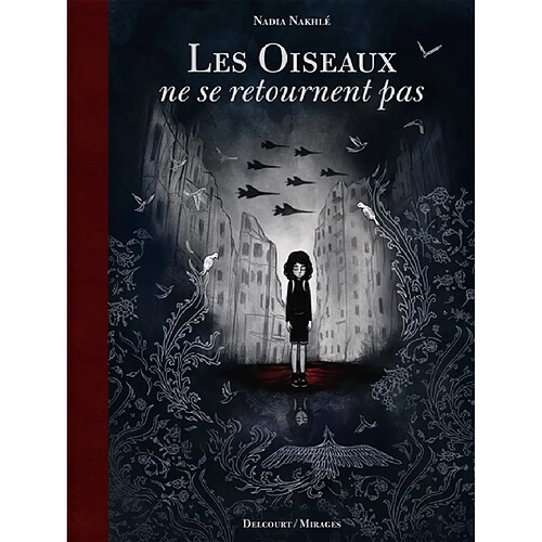 Les oiseaux ne se retournent pas · Occasion