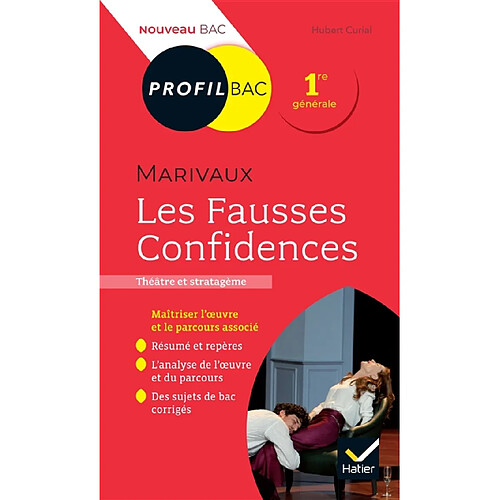Marivaux, Les fausses confidences : théâtre et stratagème : 1re générale, nouveau bac · Occasion