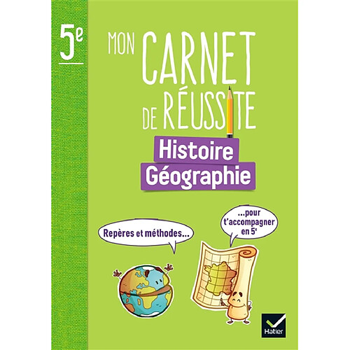Mon carnet de réussite histoire géographie 5e