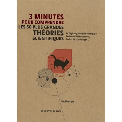 3 minutes pour comprendre les 50 plus grandes théories scientifiques · Occasion