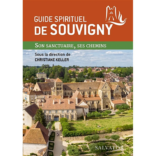 Guide spirituel de Souvigny : son sanctuaire, ses chemins · Occasion
