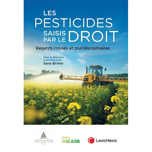 Les pesticides saisis par le droit : regards croisés et pluridisciplinaires · Occasion