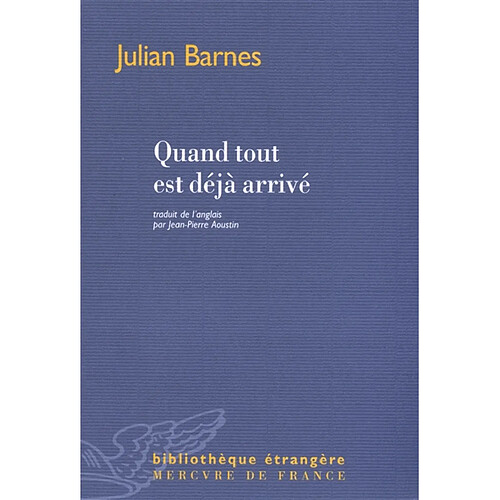 Quand tout est déjà arrivé · Occasion