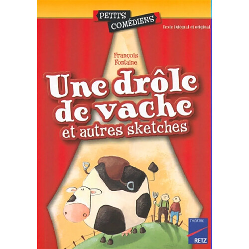 Une drôle de vache : et autres sketches · Occasion