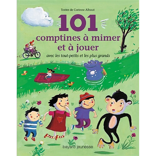 101 comptines à mimer et à jouer : avec les tout-petits et les plus grands · Occasion