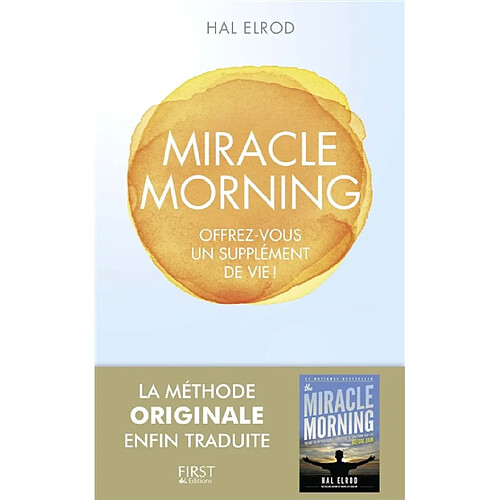 Miracle morning : offrez-vous un supplément de vie ! · Occasion