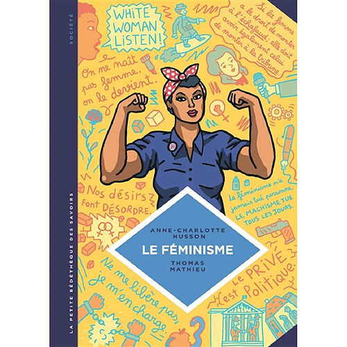 Le féminisme : en 7 slogans et citations · Occasion