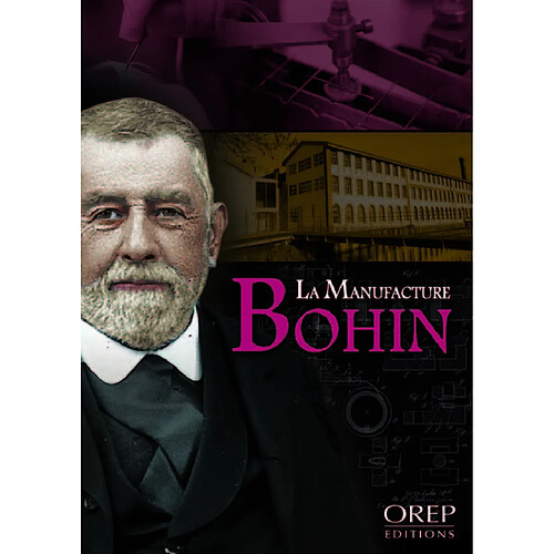 La manufacture Bohin : musée & ateliers de production made in France. La manufacture Bohin : museum & production workshops "made in France" · Occasion