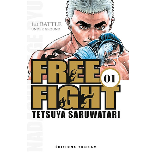 Free fight. Vol. 1. Under ground : 1st battle · Occasion