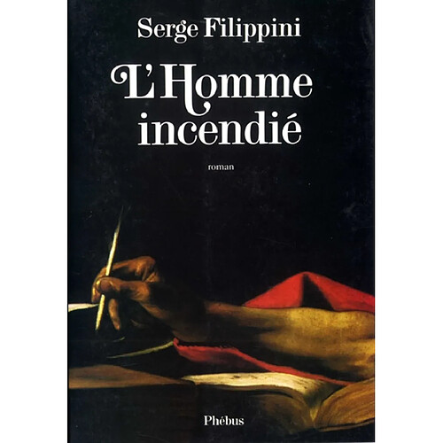 L'Homme incendié · Occasion