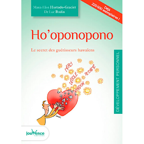 Ho'oponopono : le secret des guérisseurs hawaïens · Occasion