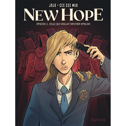 New Hope. Vol. 1. Celle qui voulait infiltrer Epsilon · Occasion