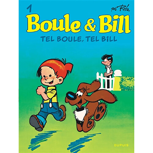Boule & Bill. Vol. 1. Tel Boule, tel Bill · Occasion