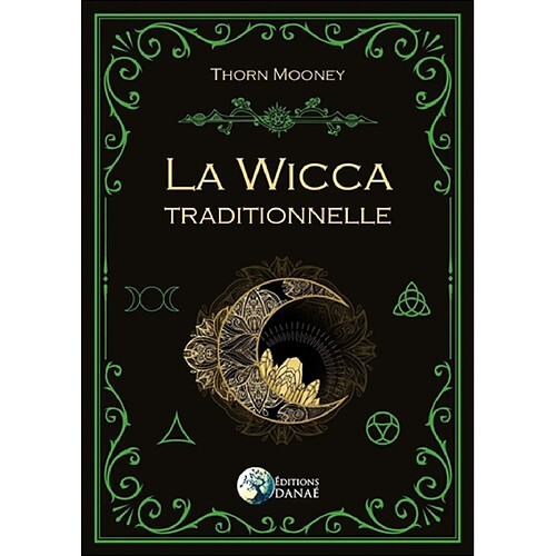 La wicca traditionnelle · Occasion