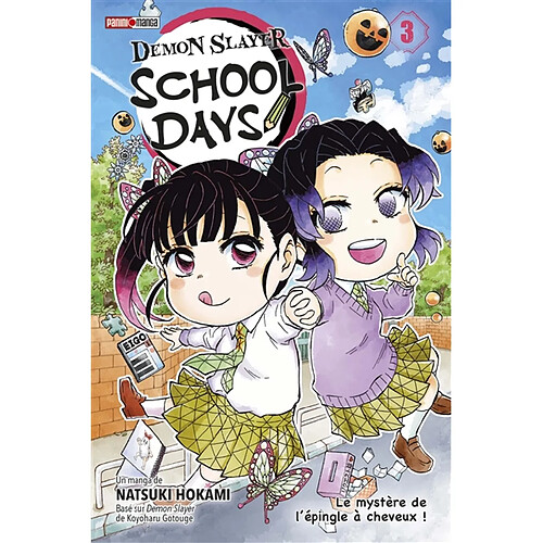 Demon slayer : school days. Vol. 3. Le mystère de l'épingle à cheveux !