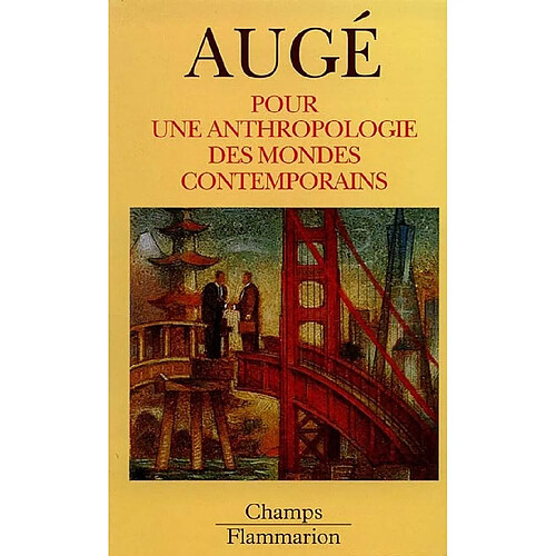 Pour une anthropologie des mondes contemporains · Occasion