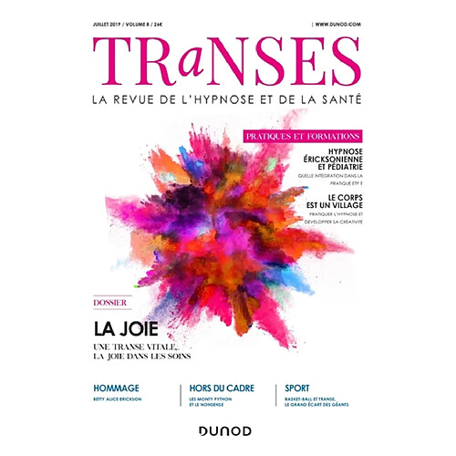 Transes : la revue de l'hypnose et de la santé, n° 8. La joie : une transe vitale, la joie dans les soins · Occasion