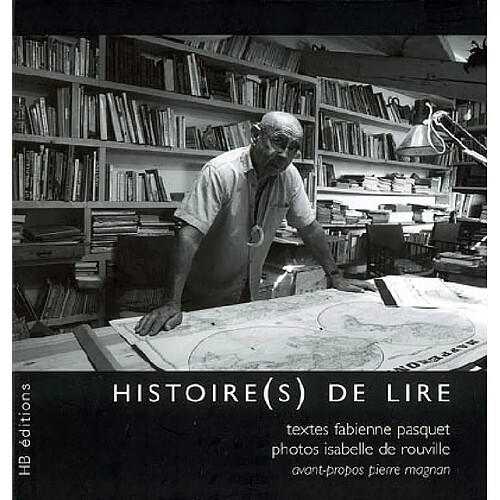 Histoire(s) de lire : portraits de lecteurs · Occasion