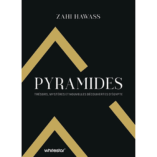 Pyramides : trésors, mystères et nouvelles découvertes d'Egypte · Occasion