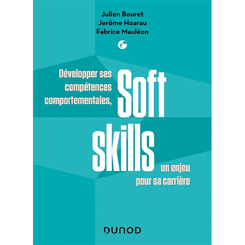Soft skills : développer ses compétences comportementales, un enjeu pour sa carrière · Occasion