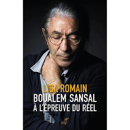 Boualem Sansal à l'épreuve du réel · Occasion