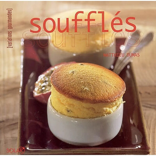 Soufflés · Occasion